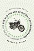 Zen and the Art of Motorcycle Maintenance [50th Anniversary Edition]