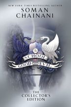 The School for Good and Evil: The Collector's Edition Hardcover  by Soman Chainani