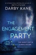 The Engagement Party Hardcover  by Darby Kane