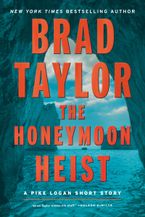 The Honeymoon Heist eBook  by Brad Taylor
