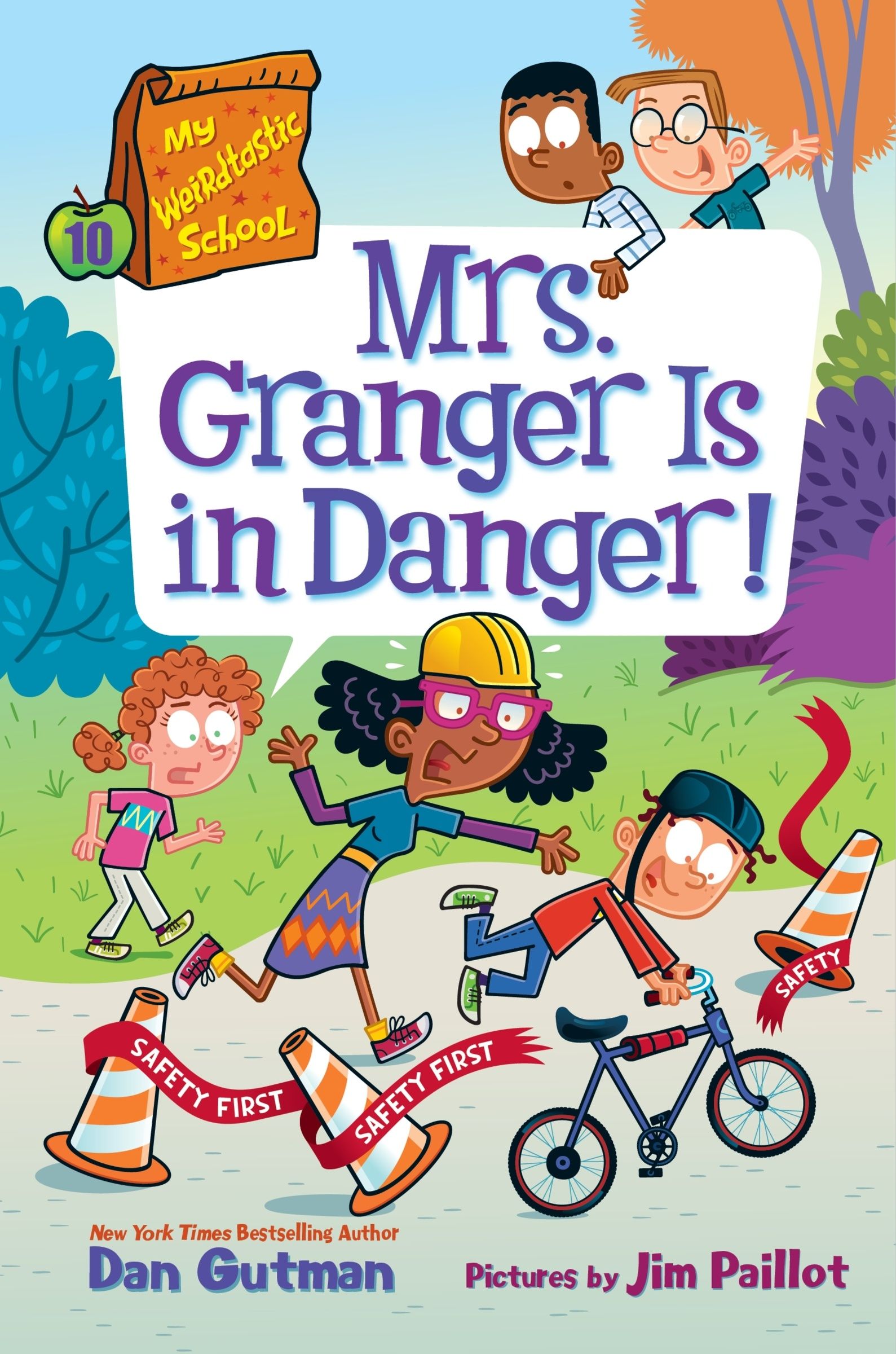 My Weirdtastic School #10: Mrs. Granger Is in Danger!