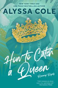 how-to-catch-a-queen