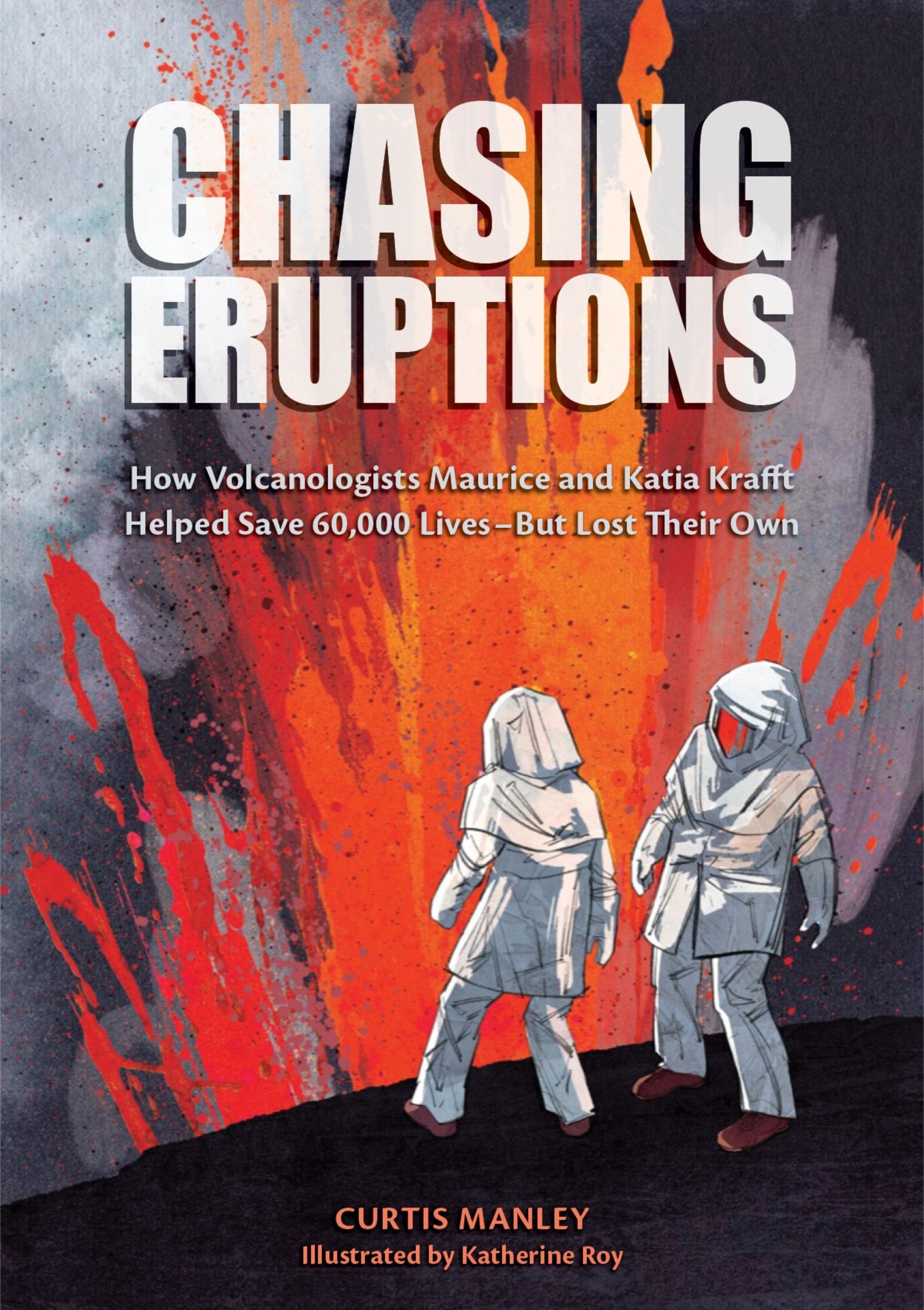 Chasing Eruptions