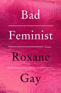 bad-feminist-tenth-anniversary-edition