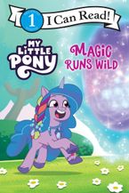 My Little Pony: Magic Runs Wild