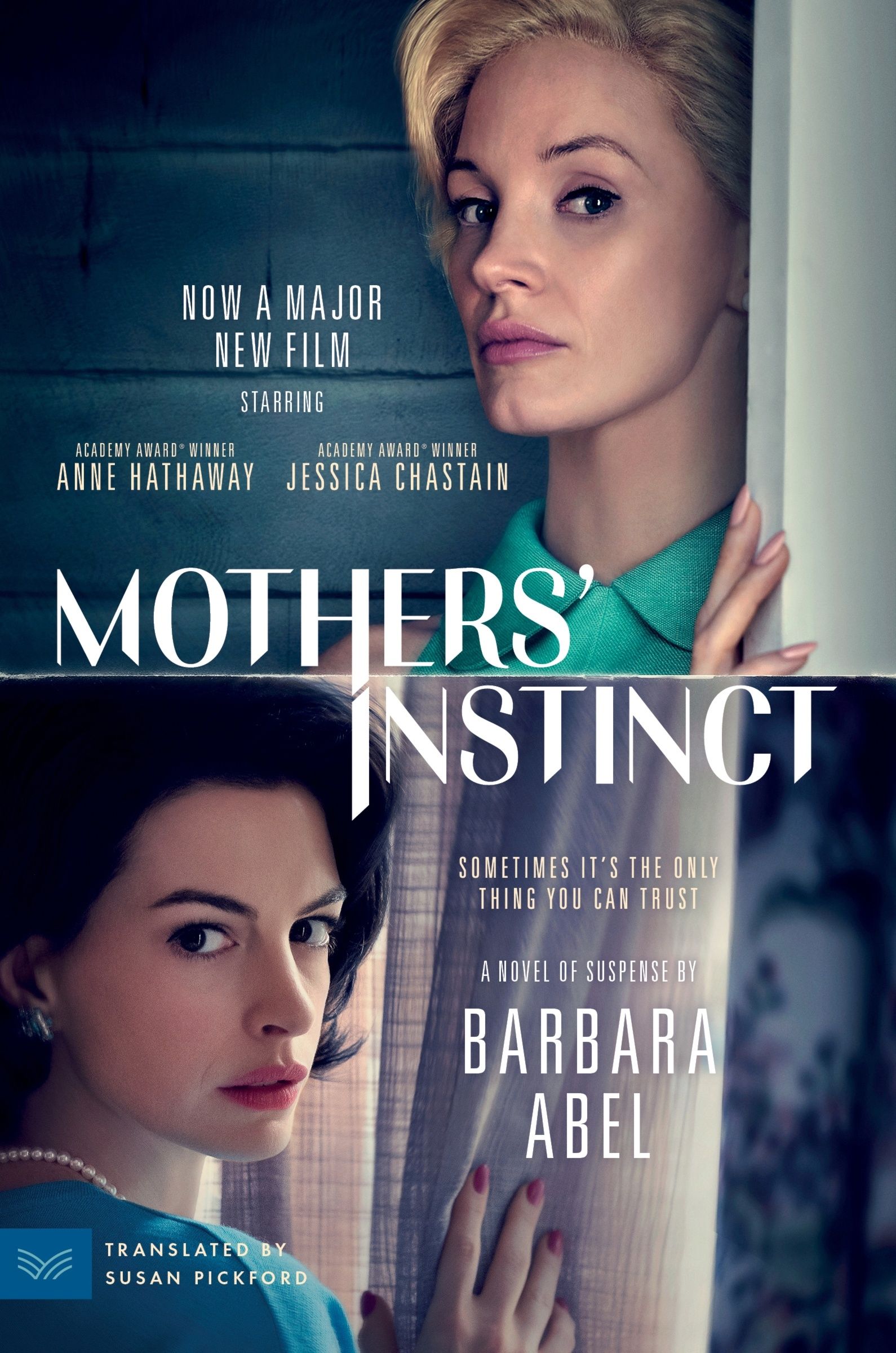 Mothers' Instinct [Movie Tie-in], Fiction, Paperback, Barbara Abel