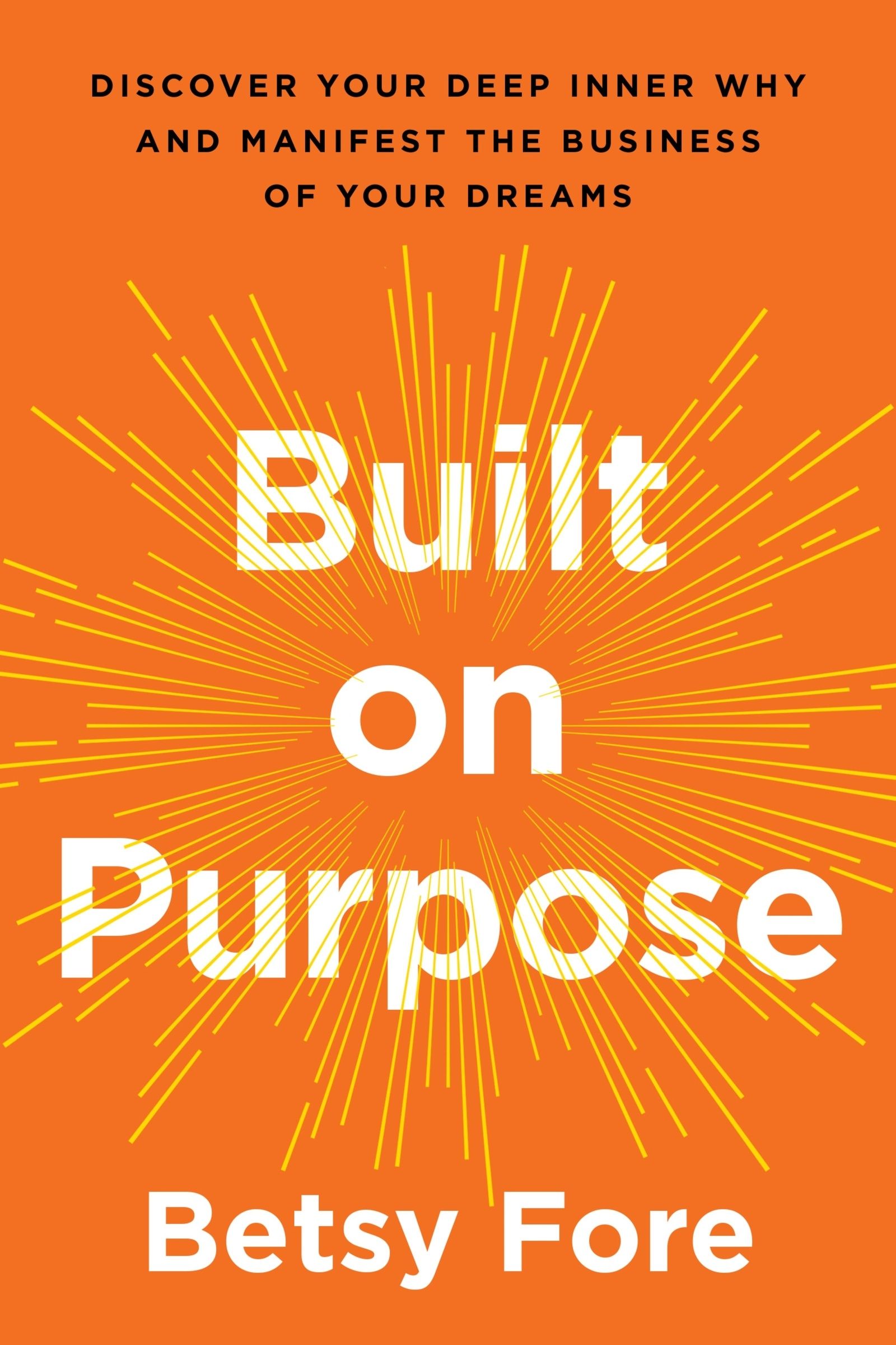 Built on Purpose - Book