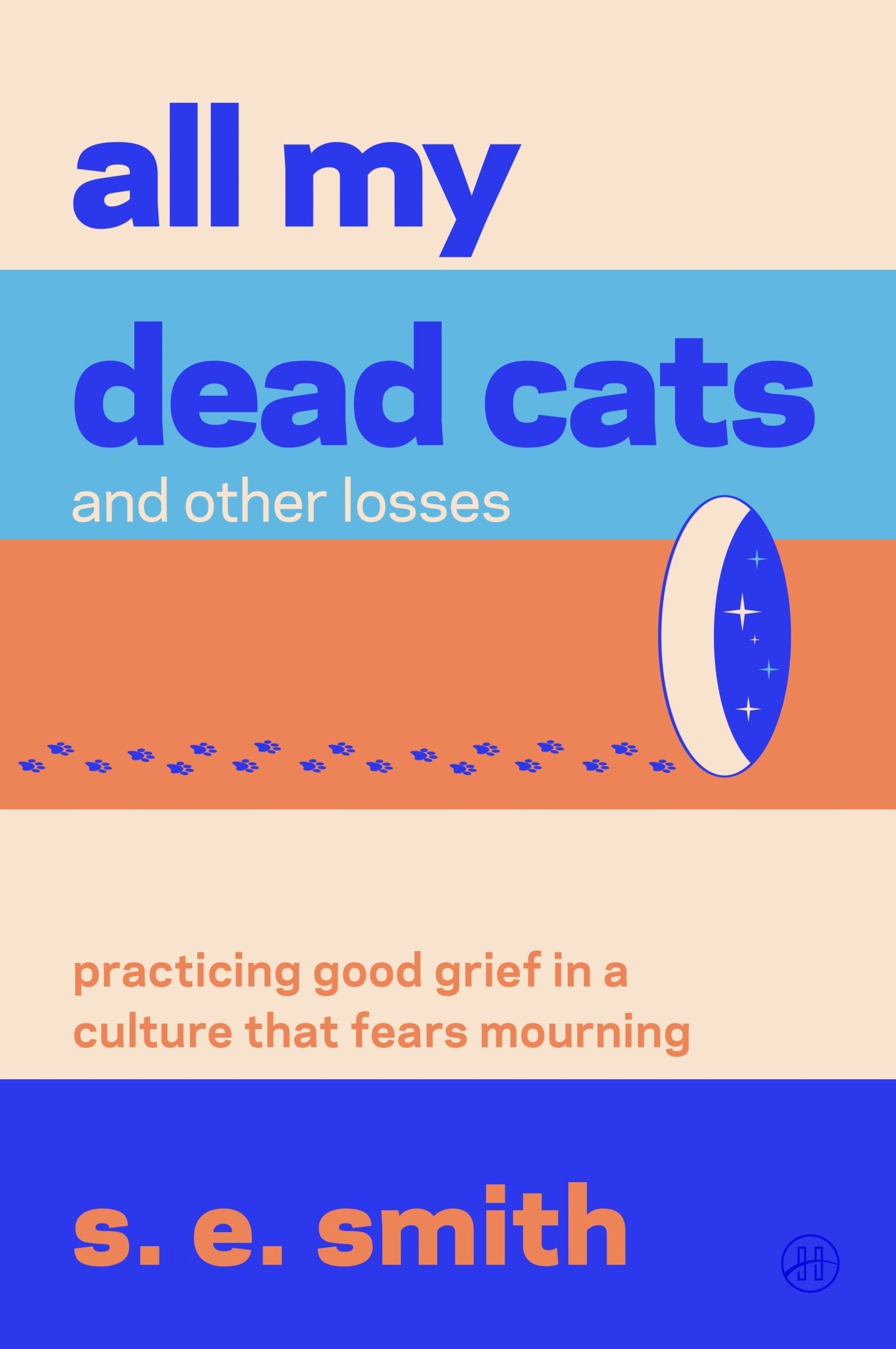 All My Dead Cats and Other Losses - Book