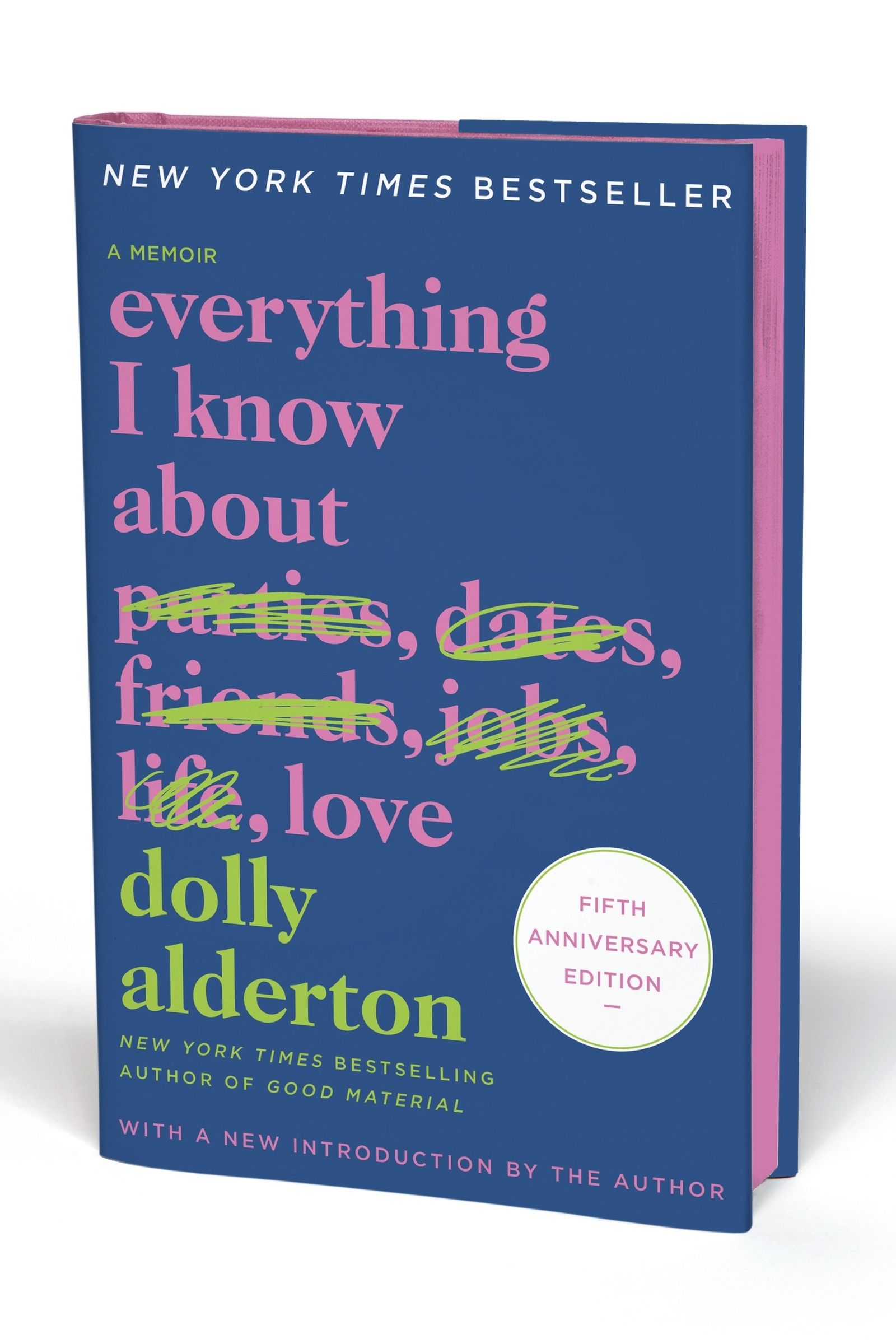 Everything I Know About Love Fifth Anniversary Special Edition