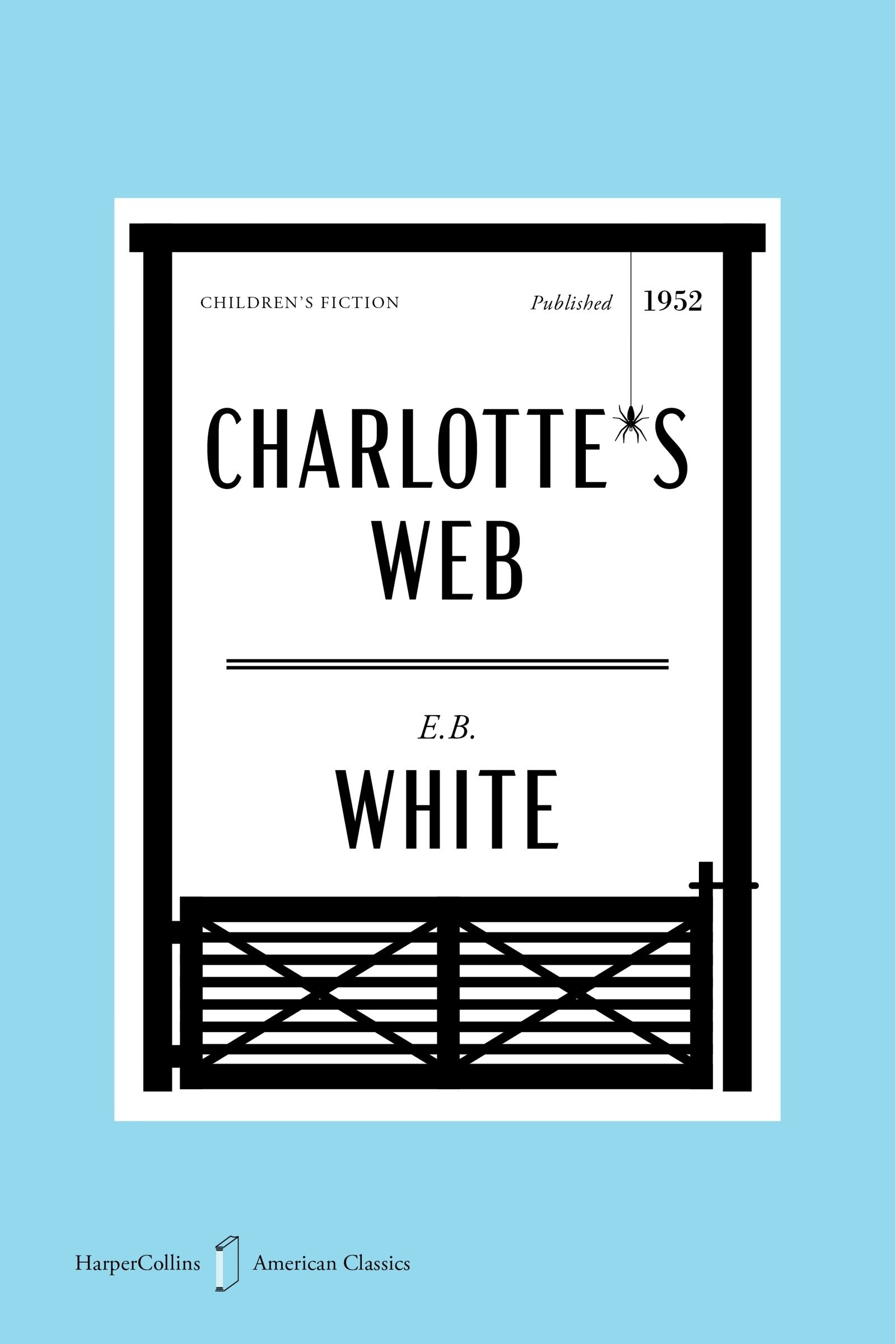 Charlotte’s Web American Classics Edition