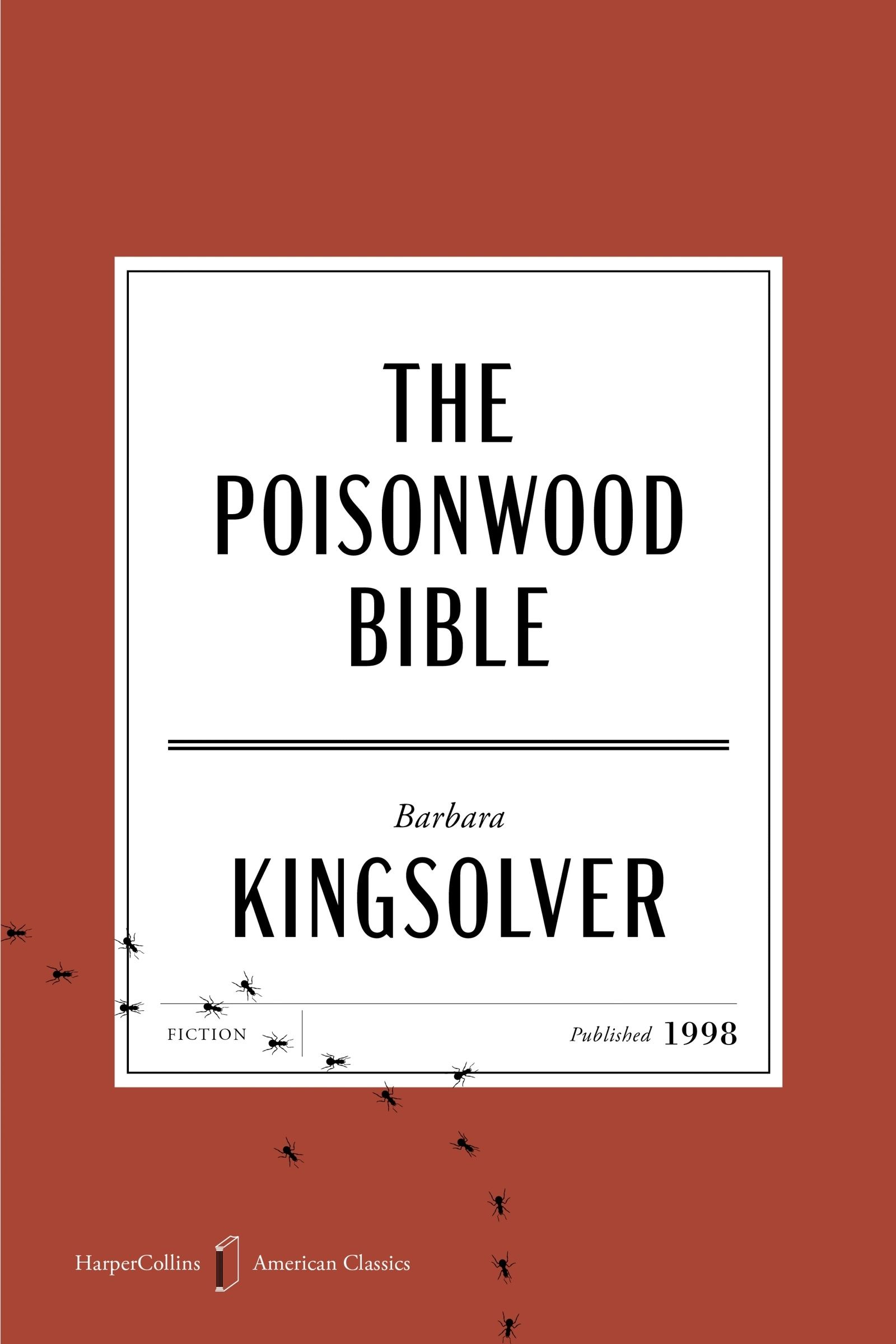 The Poisonwood Bible American Classics Edition
