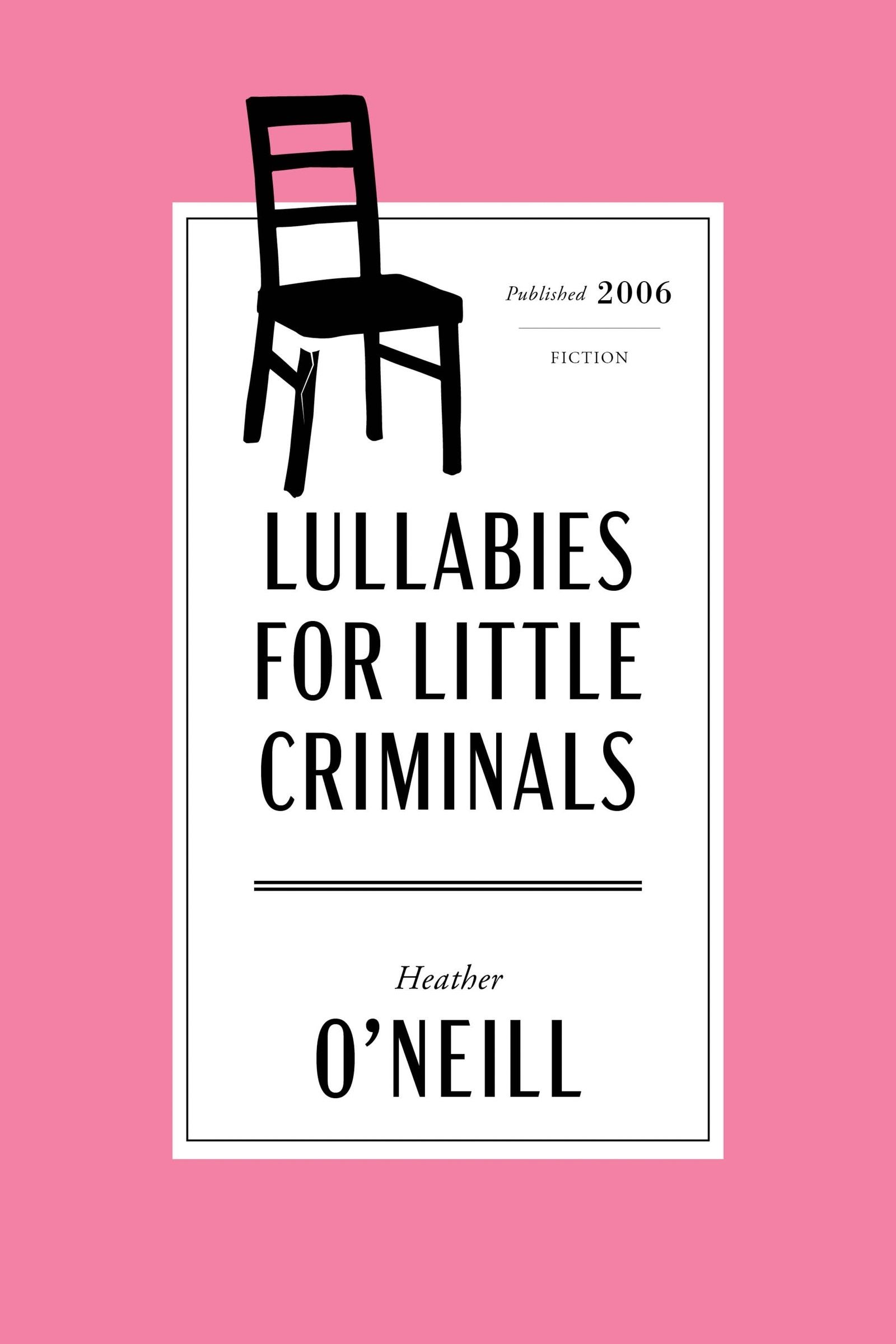 Lullabies for Little Criminals