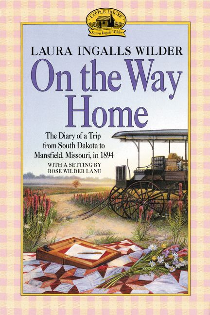 On The Way Home Laura Ingalls Wilder Paperback