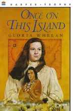 Once on This Island Paperback  by Gloria Whelan