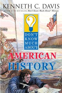 dont-know-much-about-american-history