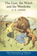 The Lion, the Witch and the Wardrobe: Full Color Edition Paperback  by C. S. Lewis