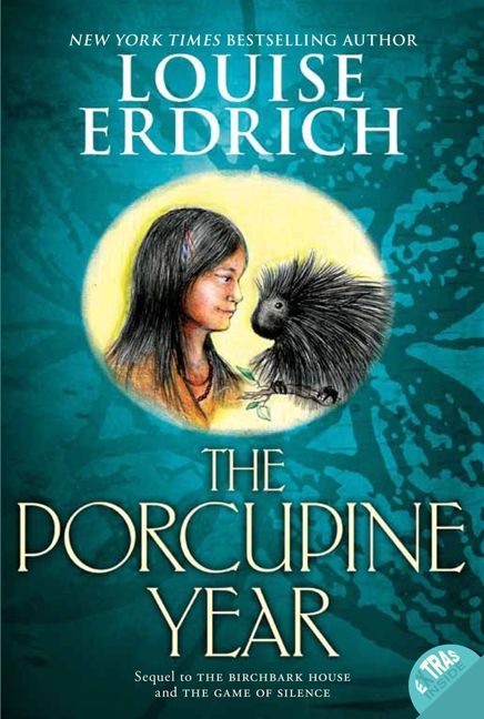 The Porcupine Year, Paperback, Louise Erdrich