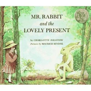 MR. RABBIT AND THE LOVELY PRESENT by Maurice Sendak