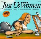 Just Us Women Paperback  by Jeannette Caines