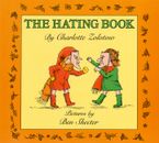 The Hating Book Paperback  by Charlotte Zolotow