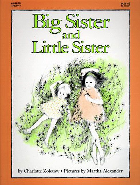 Big Sister And Little Sister Charlotte Zolotow Paperback