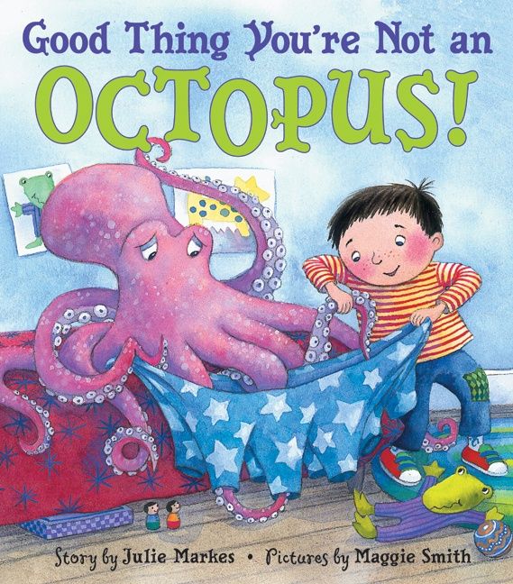 Good Thing You're Not an Octopus! Book Cover