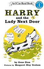 Harry and the Lady Next Door Paperback  by Gene Zion
