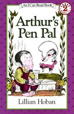 Arthur's Pen Pal Paperback  by Lillian Hoban