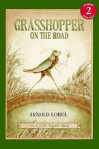 Grasshopper on the Road Paperback  by Arnold Lobel