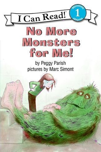 No More Monsters for Me! No More Monsters for Me!