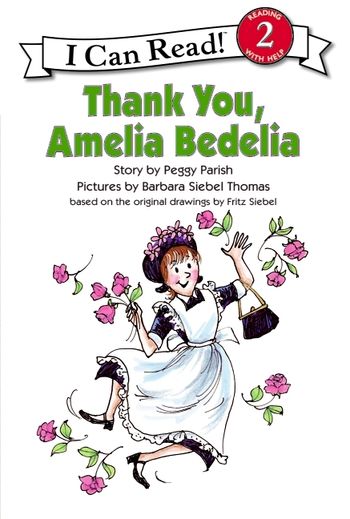 See all Amelia Bedelia Level 2 I Can Read Books