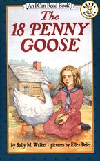 The 18 Penny Goose Paperback  by Sally M. Walker