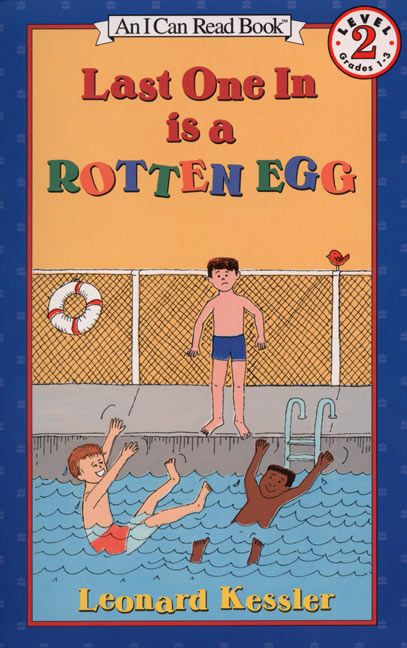 Last One in Is a Rotten Egg Book Cover