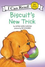 Biscuit's New Trick Paperback  by Alyssa Satin Capucilli
