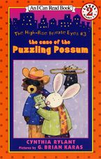 The High-Rise Private Eyes #3: The Case of the Puzzling Possum Paperback  by Cynthia Rylant