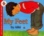 My Feet Paperback  by Aliki