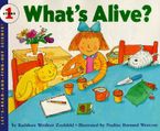 What's Alive? Paperback  by Kathleen Weidner Zoehfeld