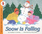 Snow Is Falling Paperback  by Franklyn M. Branley