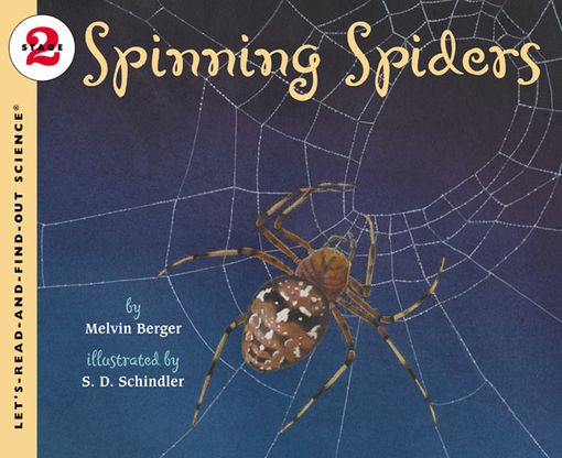Spinning Spiders Melvin Berger Paperback