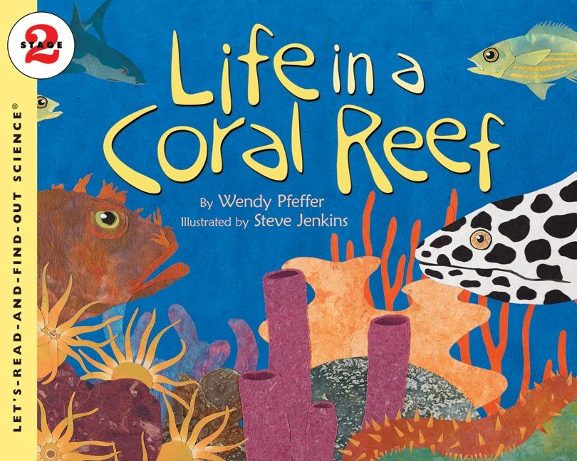 Life In A Coral Reef Wendy Pfeffer Paperback