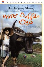 Water Buffalo Days Paperback  by Quang Nhuong Huynh