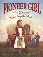 Pioneer Girl Paperback  by William Anderson