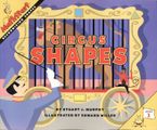 Circus Shapes Paperback  by Stuart J. Murphy
