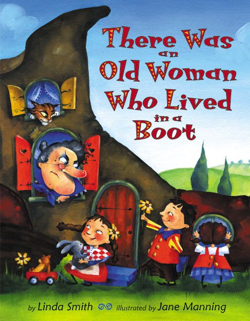 There Was an Old Woman Who Lived in a Boot