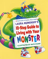 laura-numeroffs-10-step-guide-to-living-with-your-monster