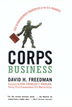Corps Business: The 30 Management Principles of the U.S. Marines Book cover image: Corps Business: The 30 Management Principles of the U.S. Marines