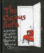 The Curious Sofa Hardcover  by Edward Gorey