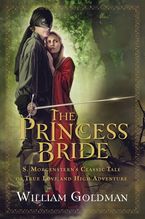 The Princess Bride Hardcover  by William Goldman