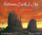 Between Earth & Sky Paperback  by Joseph Bruchac
