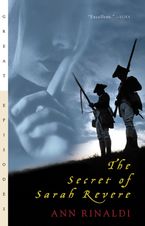 The Secret of Sarah Revere Paperback  by Ann Rinaldi